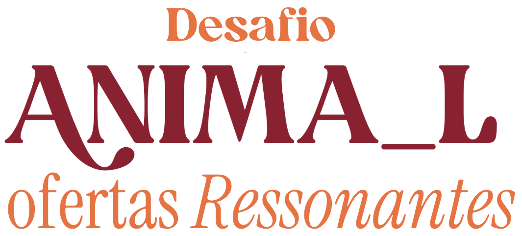 Desafio ANIMA_L — ofertas Ressonantes